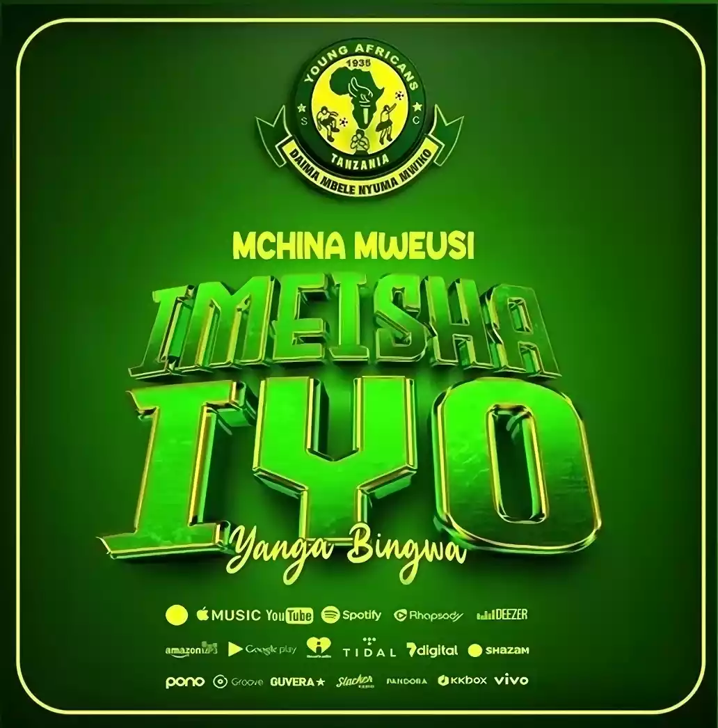 Mchina Mweusi - Imeisha Hiyo (Yanga Bingwa) Mp3 Download